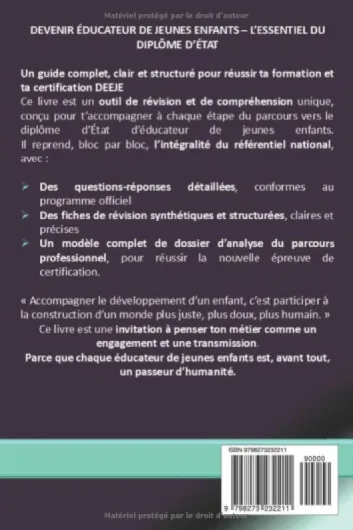 DEEJE – Diplôme d’État d’Éducateur de Jeunes Enfants : plus de 300 questions réponses pour réviser tout le programme: plus de 30 fiches de révision et .. - dossier d’analyse du parcours professionnel
